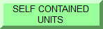 SELF CONTAINED UNITS